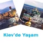 Ukrayna Kiev’de Yaşam