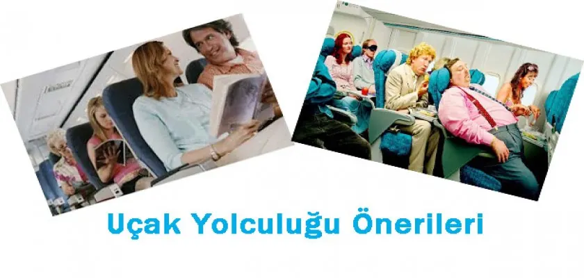 Uçak Yolculuğu İçin Öneriler